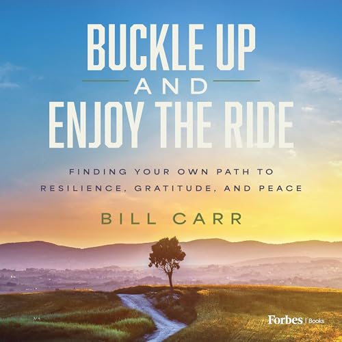 Cover of Buckle Up and Enjoy the Ride