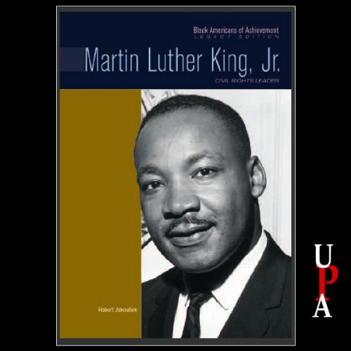Cover of Black Americans of Achievement: Martin Luther King, Jr.