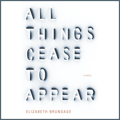 Cover of All Things Cease to Appear