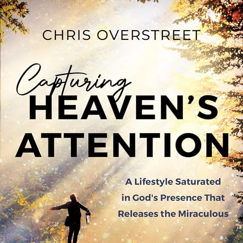 Cover of Capturing Heaven's Attention