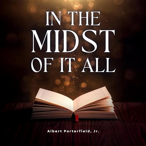Cover of In the Midst of It All