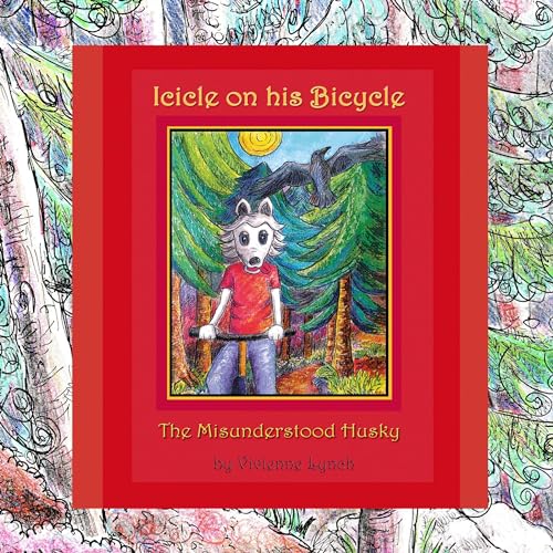 Cover of Icicle on His Bicycle