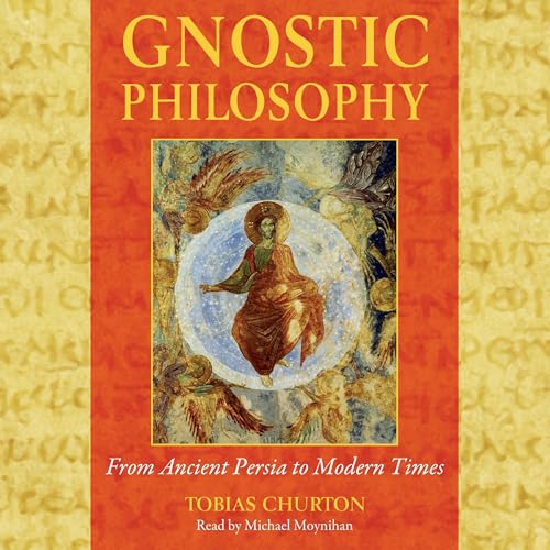 Cover of Gnostic Philosophy