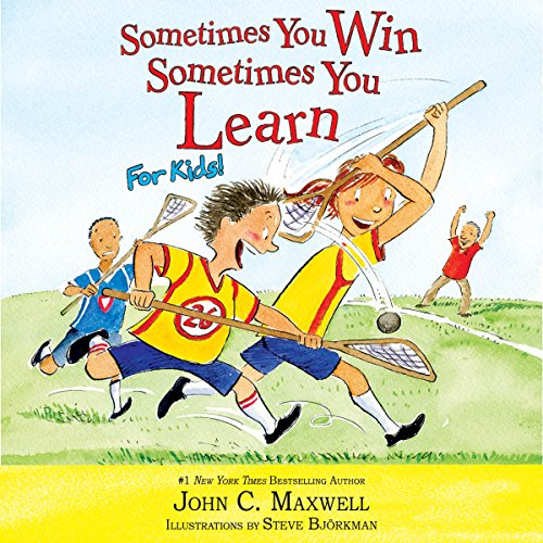Cover of Sometimes You Win--Sometimes You Learn for Kids