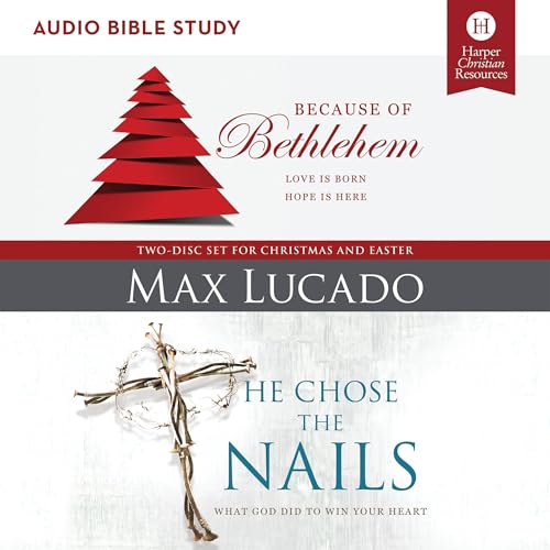 Cover of Because of Bethlehem/He Chose the Nails Bible Study: Audio
