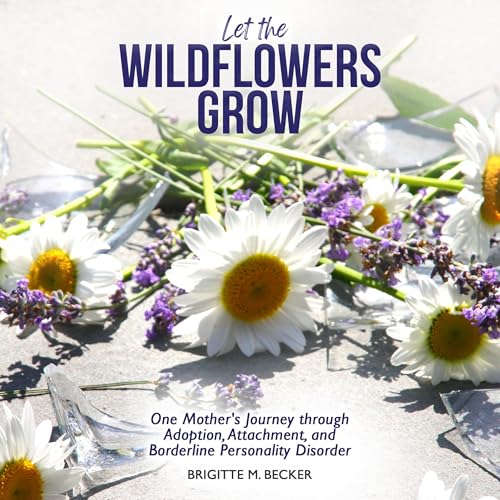 Cover of Let the Wildflowers Grow