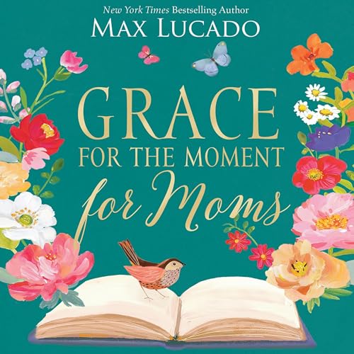 Cover of Grace for the Moment for Moms