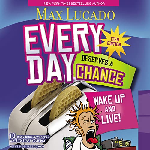 Cover of Every Day Deserves a Chance - Teen Edition