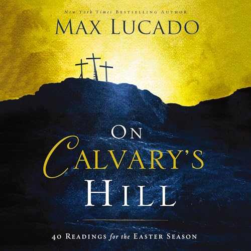 Cover of On Calvary's Hill