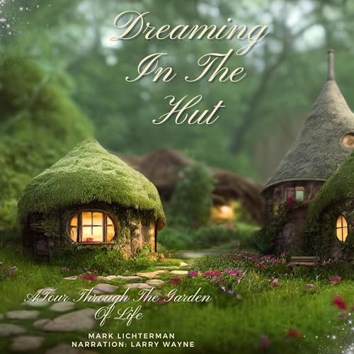 Cover of Dreaming in the Hut