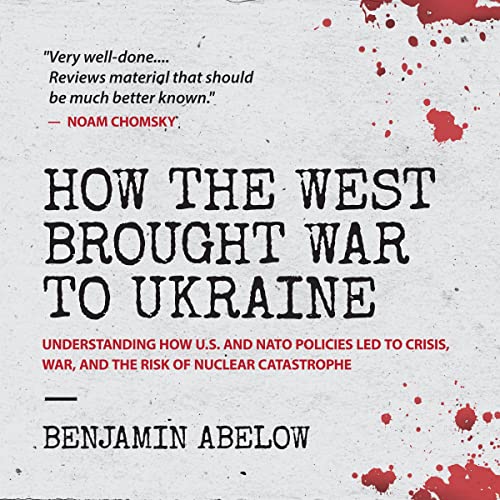 Cover of How the West Brought War to Ukraine