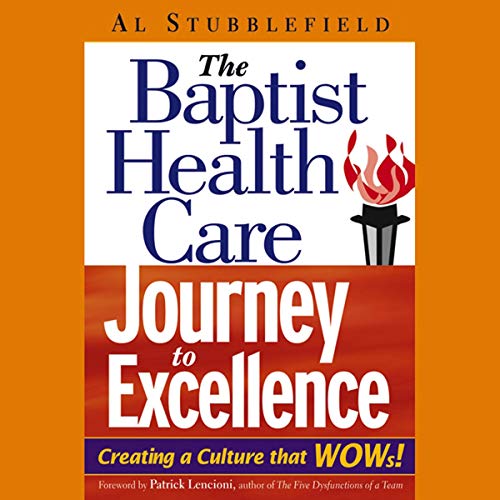 Cover of The Baptist Health Care Journey to Excellence
