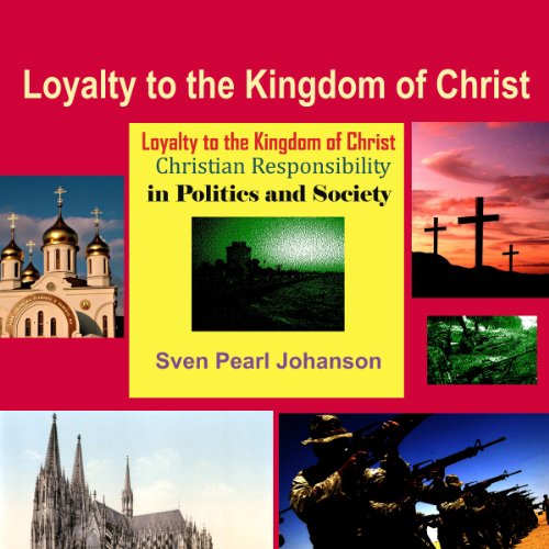 Cover of Loyalty to the Kingdom of Christ