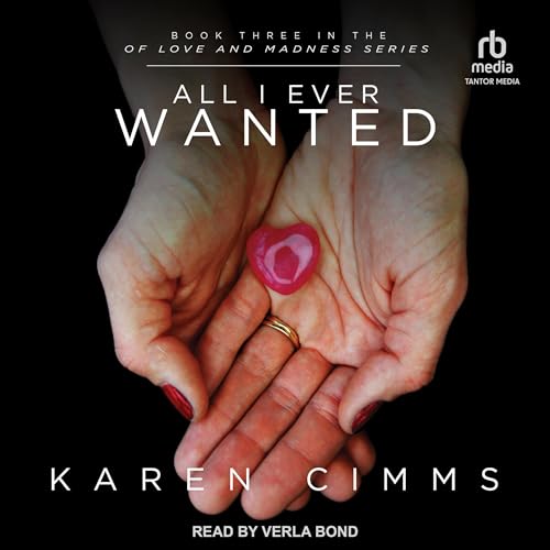 Cover of All I Ever Wanted
