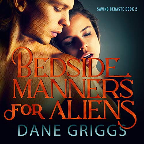 Cover of Bedside Manners for Aliens