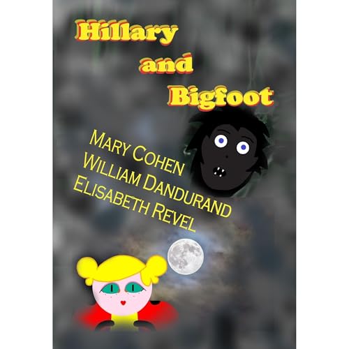 Cover of Hillary and Bigfoot