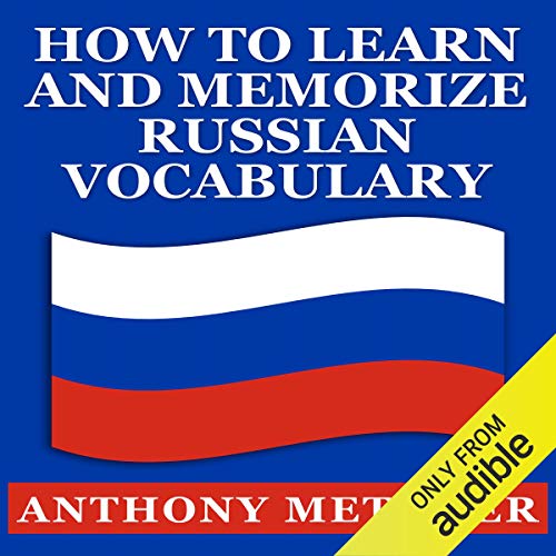 Cover of How to Learn and Memorize Russian Vocabulary