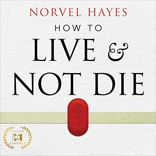 Cover of How to Live and Not Die