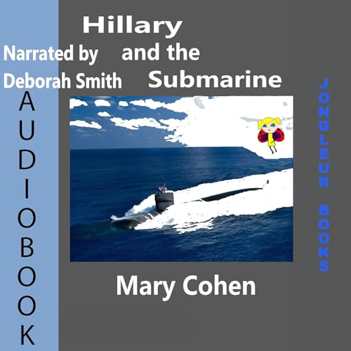 Cover of Hillary and the Submarine