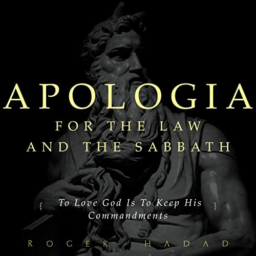 Cover of Apologia for the Law and the Sabbath