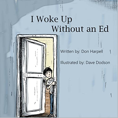 Cover of I Woke Up Without an Ed
