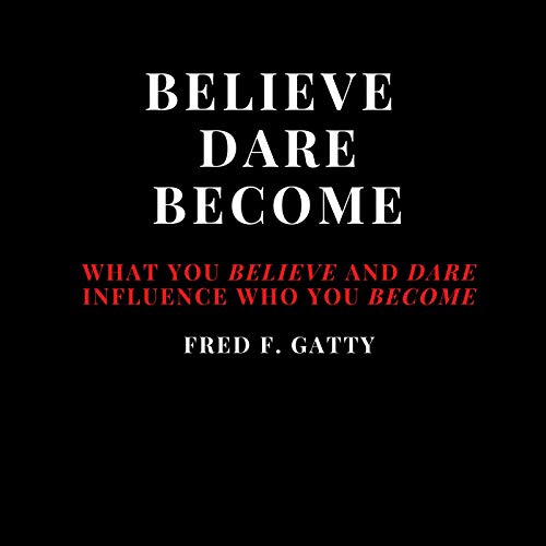 Cover of Believe Dare Become