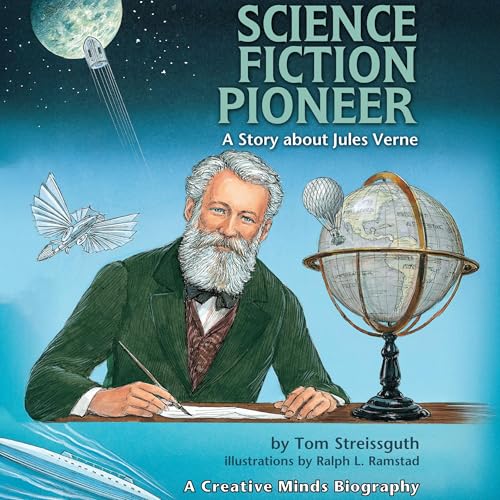 Cover of Science Fiction Pioneer: A Story About Jules Verne