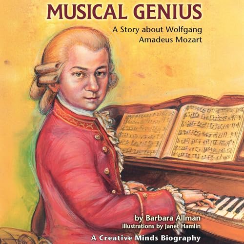 Cover of Musical Genius: A Story about Wolfgang Amadeus Mozart