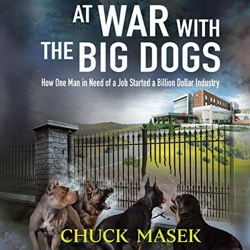 Cover of At War with the Big Dogs