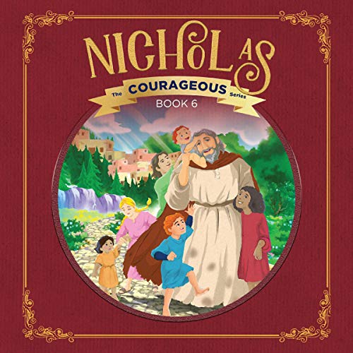 Cover of Nicholas: God's Courageous Gift Giver