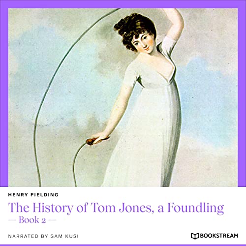 Cover of The History of Tom Jones, a Foundling - Book 2