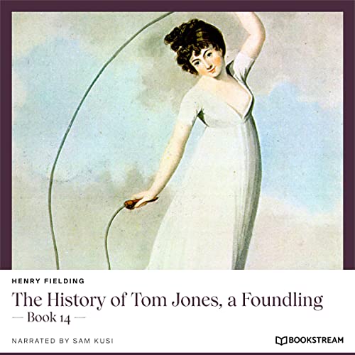 Cover of The History of Tom Jones, a Foundling - Book 14
