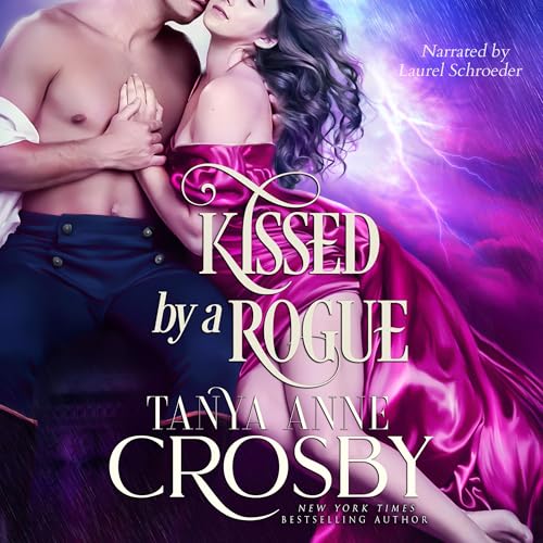 Cover of Kissed by a Rogue