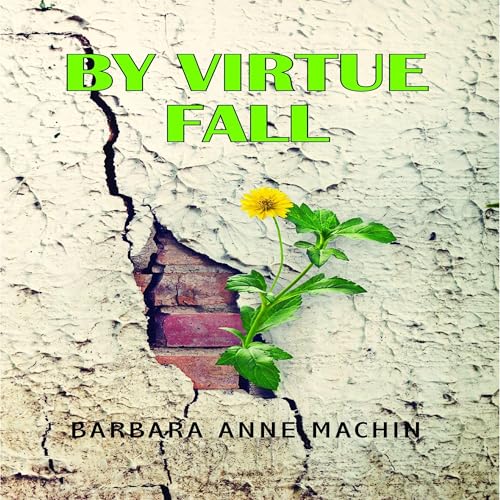 Cover of By Virtue Fall