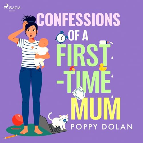 Cover of Confessions of a First–Time Mum