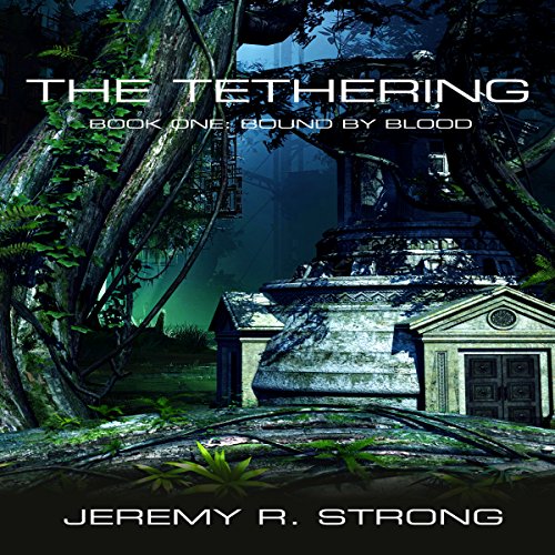 Cover of The Tethering