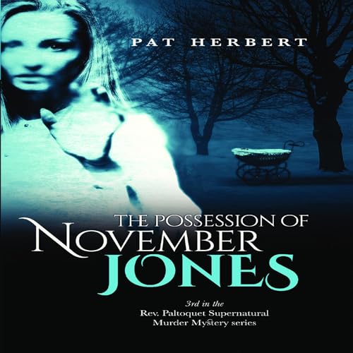 Cover of The Possession of November Jones