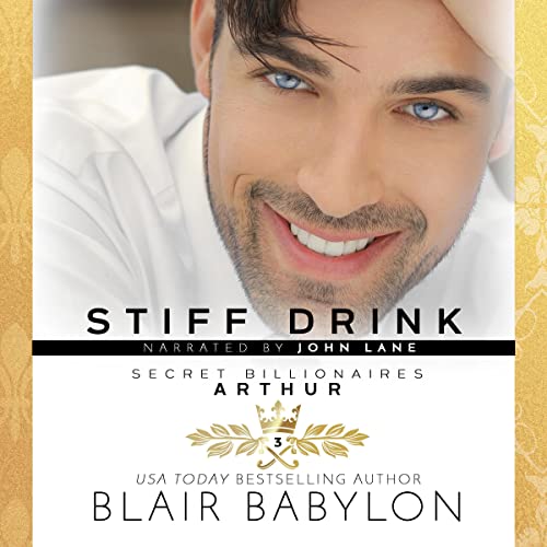 Cover of Stiff Drink: Arthur Duet, Book 1