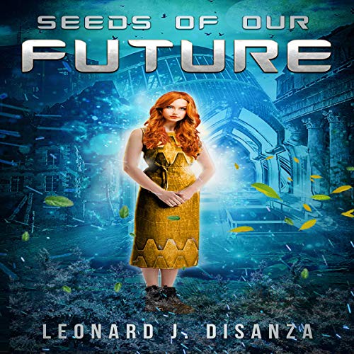 Cover of Seeds of Our Future