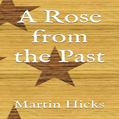 Cover of A Rose from the Past