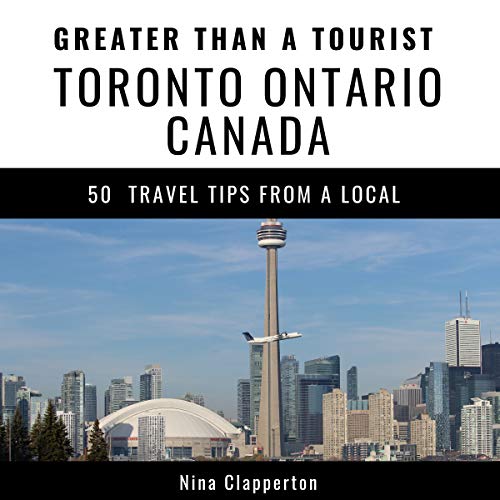 Cover of Greater Than a Tourist - Toronto Ontario Canada