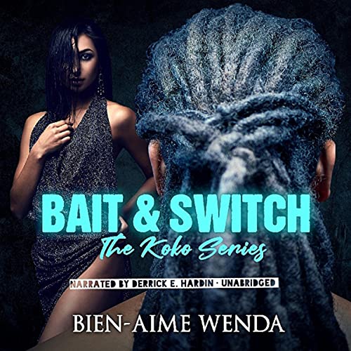 Cover of Bait & Switch: Parts 1 & 2
