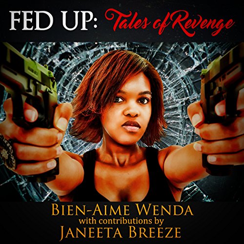 Cover of Fed Up: Tales of Revenge
