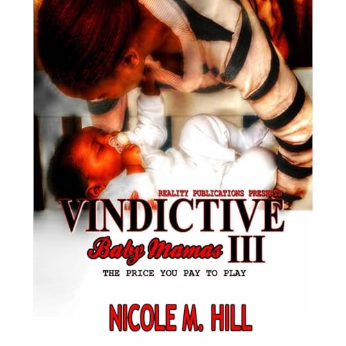 Cover of Vindictive Baby Mama’s 3