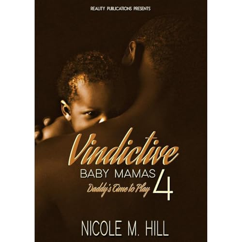 Cover of Vindictive Baby Mama's 4