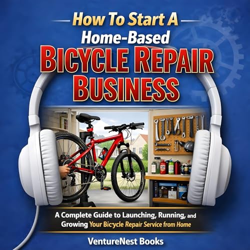Cover of How to Start a Home-Based Bicycle Repair Business