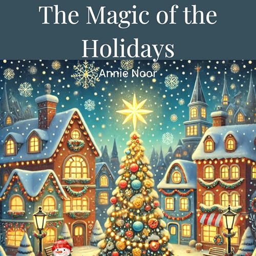 Cover of The Magic of the Holidays