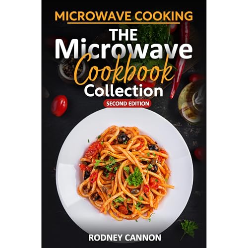 Cover of Microwave Cooking The Microwave Cookbook Collection