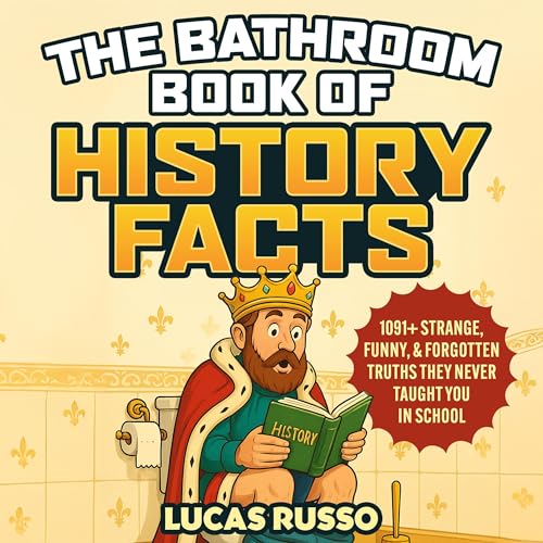 Cover of The Bathroom Book of History Facts