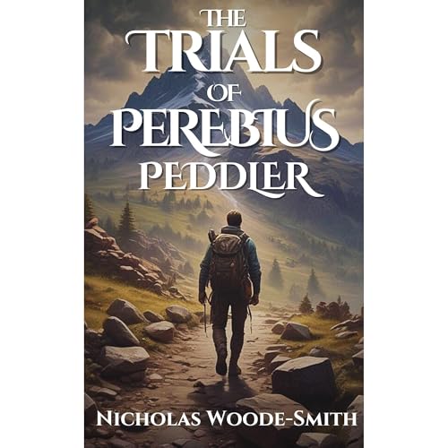 Cover of The Trials of Perebius Peddler